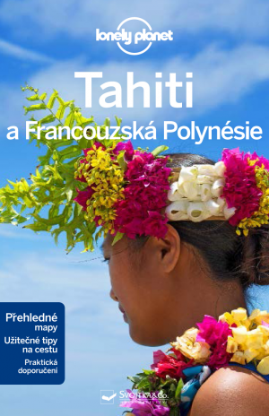 Lonely Planet Tahiti a Francouzská Polynésie 2